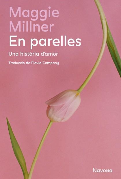 EN PARELLES (CAT) | 9788410180291 | MILLNER, MAGGIE