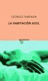 HABITACION AZUL, LA | 9788495971906 | SIMENON, GEORGES (1903-1989)