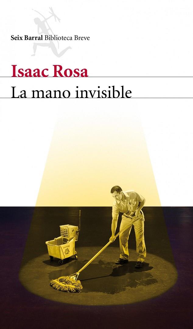 MANO INVISIBLE, LA | 9788432209338 | ROSA, ISAAC