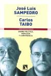 CONVERSACIONES SOBRE POLITICA, MERCADO Y CONVIVENCIA | 9788483193198 | SAMPEDRO, JOSE LUIS (1917- )