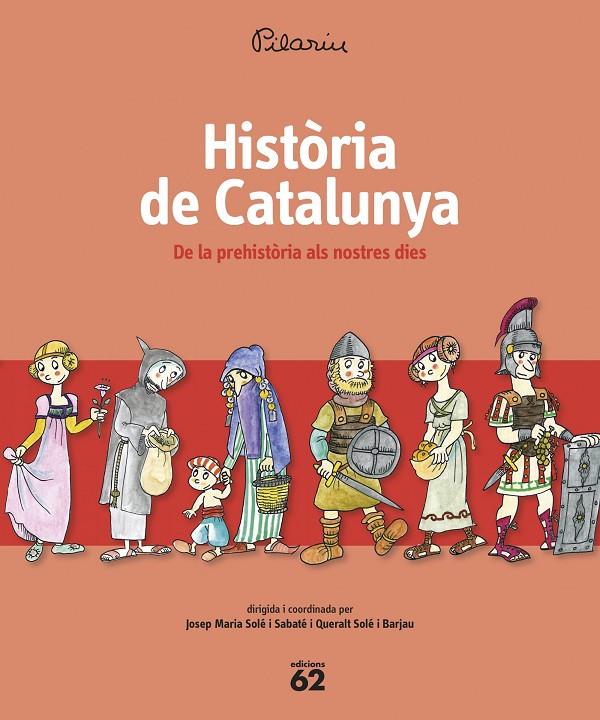 HISTORIA DE CATALUNYA. DE LA PREHISTORIA ALS NOSTRES DIES | 9788429773309 | BAYES, PILARIN