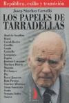PAPELES DE TARRADELLAS, LOS | 9788496495050 | SANCHEZ CERVELLO, JOSEP