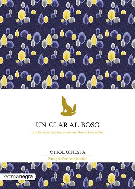 CLAR AL BOSC, UN  | 9788418022777 | GINESTA, ORIOL
