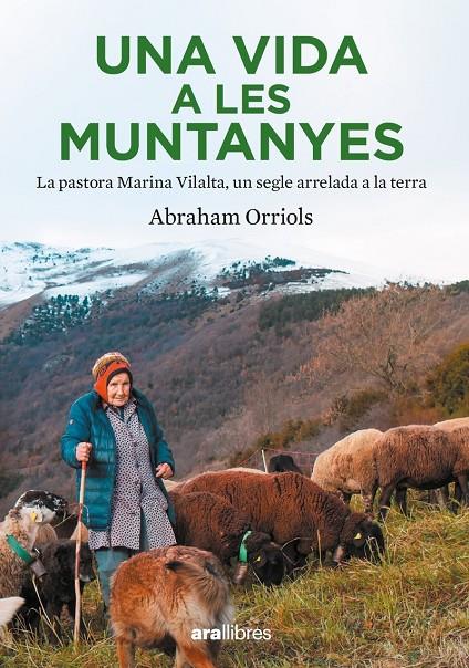 VIDA A LES MUNTANYES, UNA | 9788411730204 | ORRIOLS, ABRAHAM
