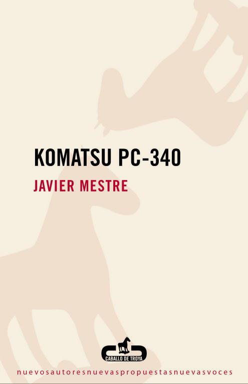 KOMATSU PC-340 | 9788496594753 | MESTRE, JAVIER