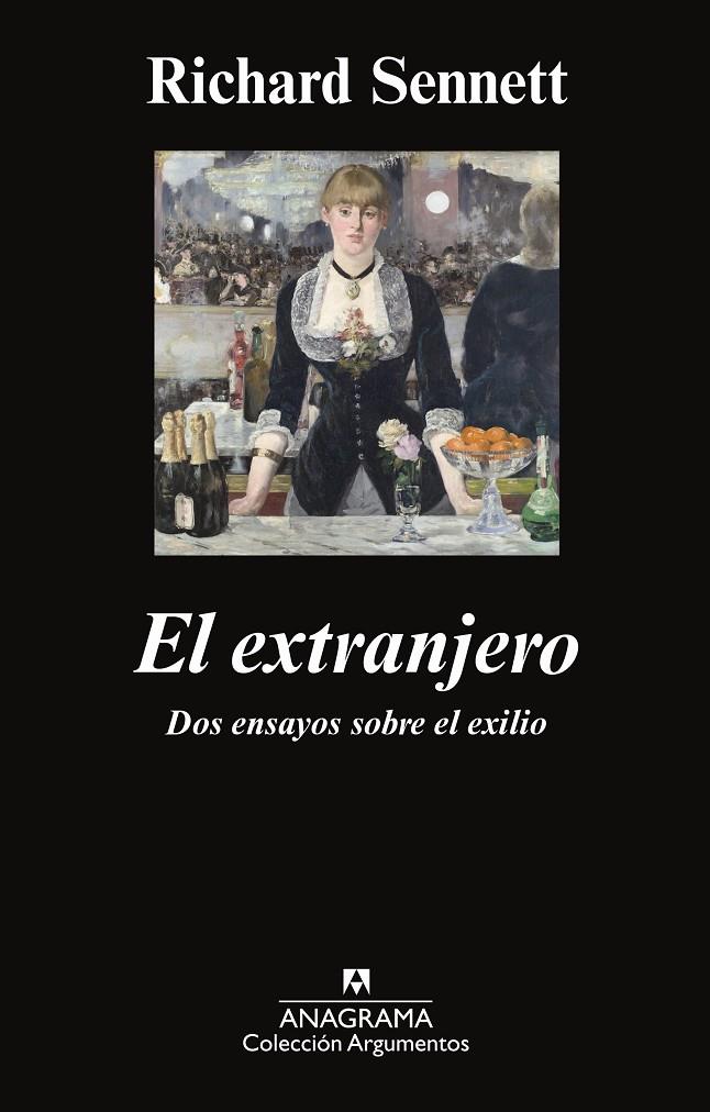 EXTRANJERO, EL. DOS ENSAYOS SOBRE EL EXILIO | 9788433963628 | SENNETT, RICHARD