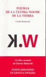 POEMAS DE LA ULTIMA NOCHE DE LA TIERRA | 9788496238114 | BUKOWSKI, CHARLES (1920-1994)