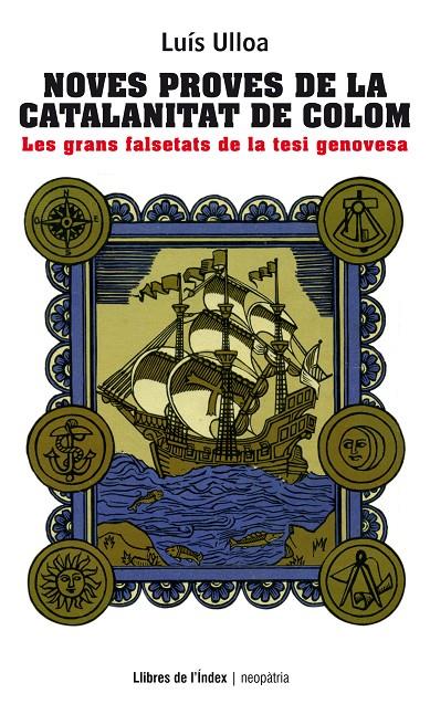 NOVES PROVES DE LA CATALANITAT DE COLOM : LES GRANS FALSETAT | 9788494325700 | ULLOA CISNEROS, LUIS