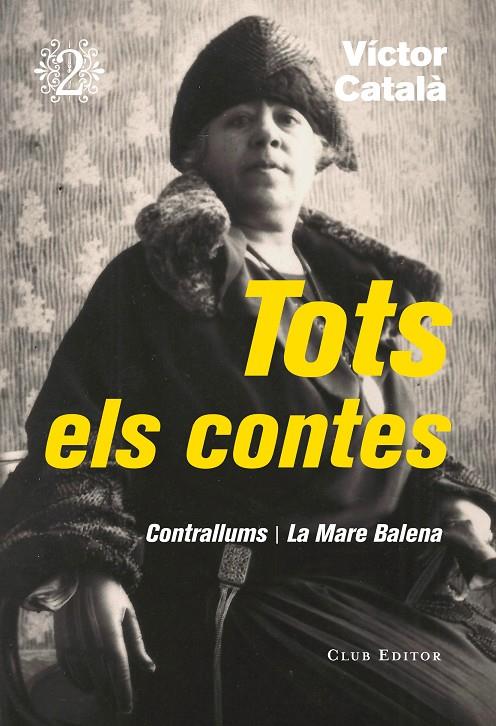 TOTS ELS CONTES 2 (VICTOR CATALA) | 9788473292320 | CATALA, VICTOR