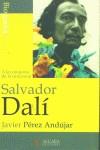 SALVADOR DALI. A LA CONQUISTA DE LO IRRACIONAL | 9788496107137 | PEREZ ANDUJAR, JAVIER