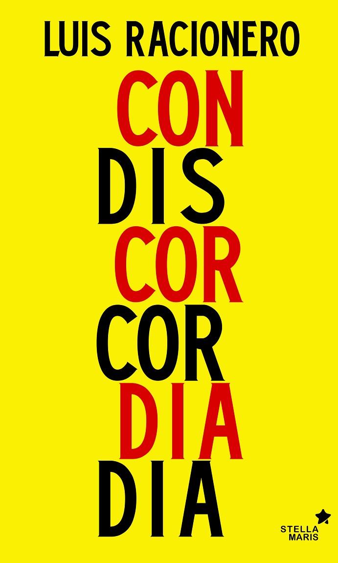 CONCORDIA O DISCORDIA | 9788416541249 | RACIONERO I GRAU, LLUIS