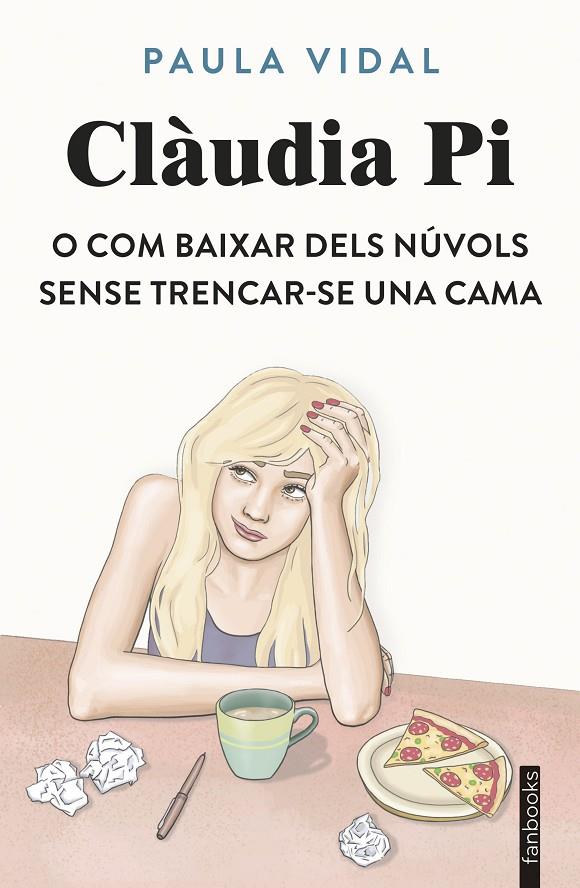 CLÀUDIA PI O COM BAIXAR DELS NÚVOLS SENSE TRENCAR-SE UNA CAMA | 9788410028531 | VIDAL, PAULA