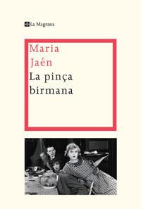 PINÇA BIRMANA, LA | 9788498674132 | JAEN, MARIA