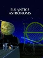 ANTIC ASTRONOMS, ELS | 9788484832959 | PEREZ DE LABORDA, ALFONSO