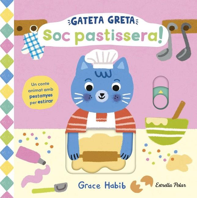 GATETA GRETA. SOC PASTISSERA! (CAT) | 9791387782467 | HABIB, GRACE
