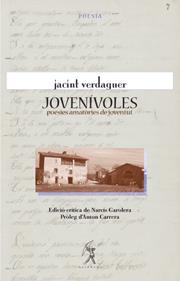 JOVENIVOLES. POESIES AMATORIES DE JOVENTUT | 9788496786004 | VERDAGUER, JACINT
