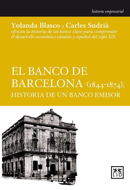 BANCO DE BARCELONA, EL | 9788483561102 | BLASCO, YOLANDA; SUDRIA, CARLES
