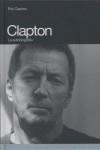 CLAPTON. LA AUTOBIOGRAFIA. | 9788496879140 | CLAPTON, ERIC