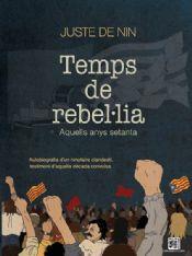 TEMPS DE REBEL·LIA | 9788412407952 | JUSTE DE NIN