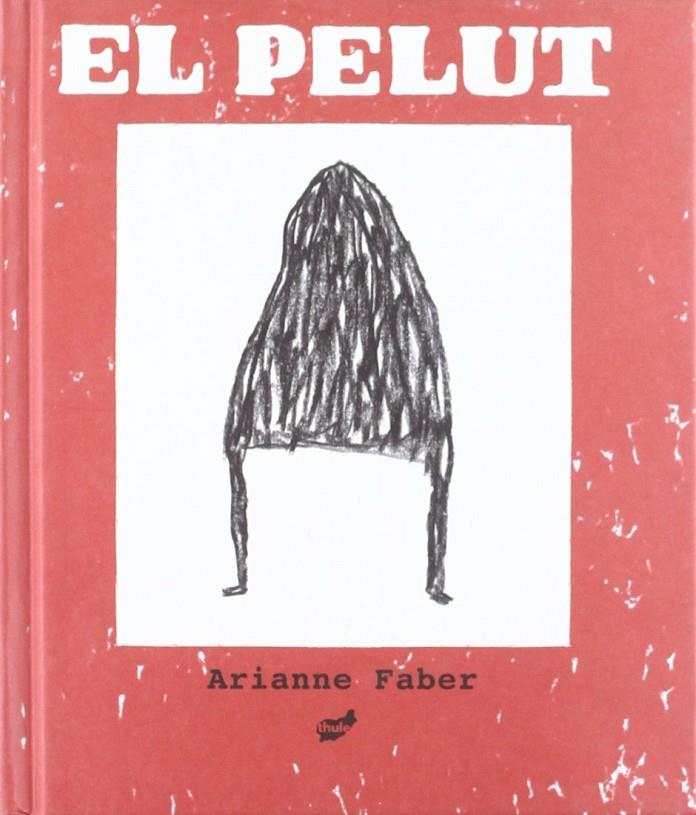 PELUT, EL | 9788492595617 | FABER, ARIANNE