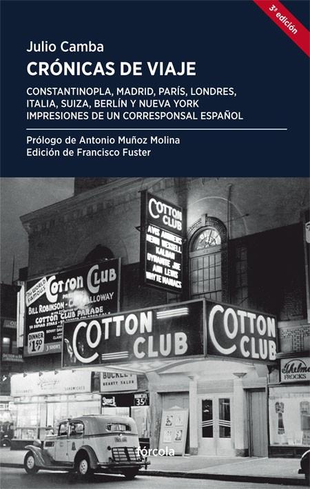 CRONICAS DE VIAJE. IMPRESIONES DE UN CORRESPONSAL ESPAÑOL | 9788415174844 | CAMBA, JULIO