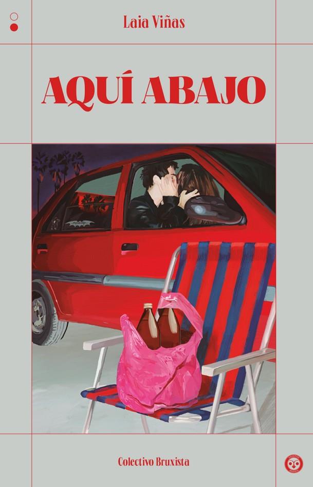 AQUÍ ABAJO (CAST) | 9788412781175 | VIÑAS, LAIA
