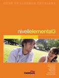 CURS DE LLENGUA CATALANA NIVELL ELEMENTAL 3 | 9788482877839 | GARIJO SOLER, MARIA EUGÈNIA / GARC¡A SÀNCHEZ, ROSER / CLUA BORRÀS, M. JESÚS / CROUS XAUBET, MONTSERR