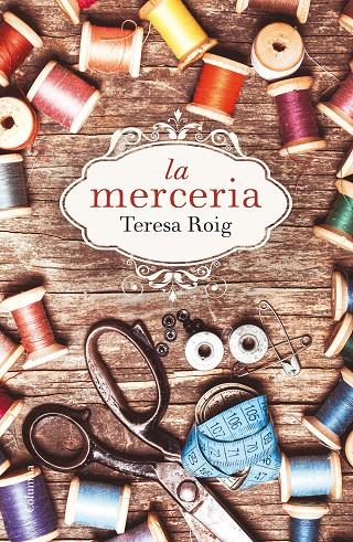 MERCERIA, LA (CATALA) | 9788466420051 | ROIG, TERESA