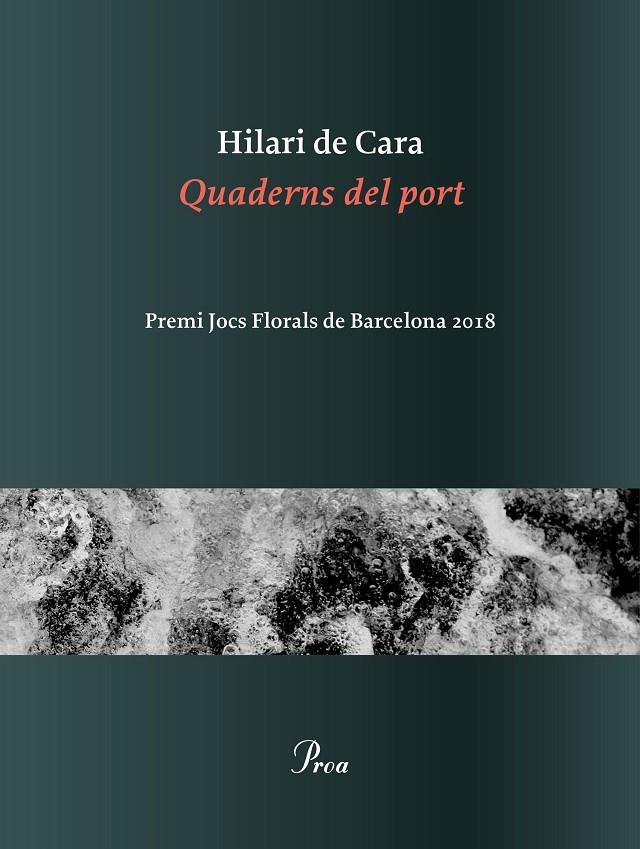 QUADERNS DEL PORT | 9788475887371 | CARA, HILARI DE