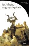 ASTROLOGIA, MAGIA Y ALQUIMIA | 9788481563825 | BATTISTINI, MATILDE