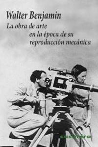 OBRA DE ARTE EN LA EPOCA DE SU REPRODUCCION MECANICA, LA | 9788493837525 | BENJAMIN, WALTER