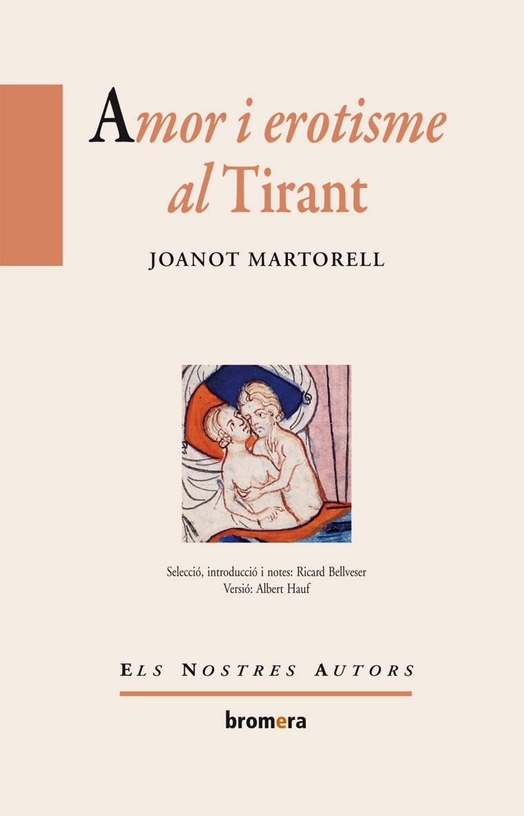 AMOR I EROTISME AL TIRANT | 9788498247855 | MARTORELL, JOANOT