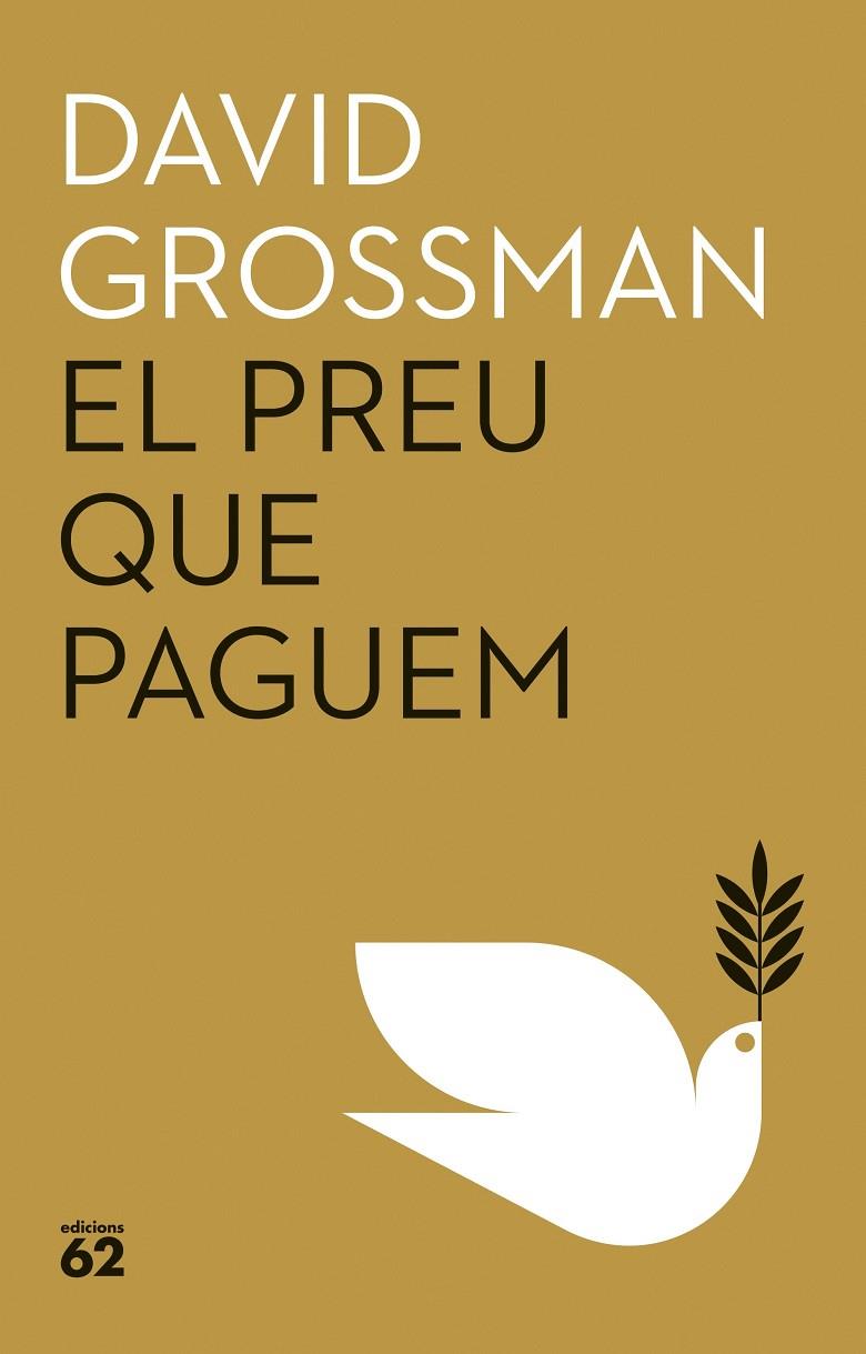 PREU QUE PAGUEM, EL (CAT) | 9788429781939 | GROSSMAN, DAVID