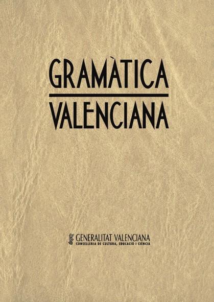 GRAMÀTICA VALENCIANA | 9788476602447 | LACREU CUESTA, JOSEP