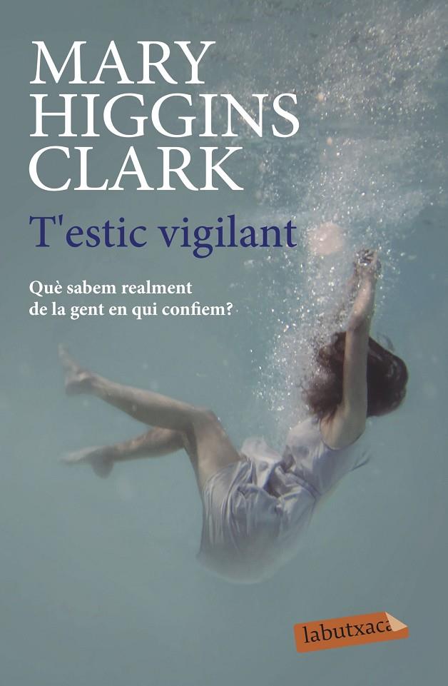 T'ESTIC VIGILANT | 9788417423100 | CLARK, MARY HIGGINS 