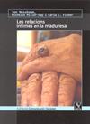 RELACIONS INTIMES A LA MADURESA, LES | 9788493594886 | NUSSBAUM - MILLER-DAY -FISHER