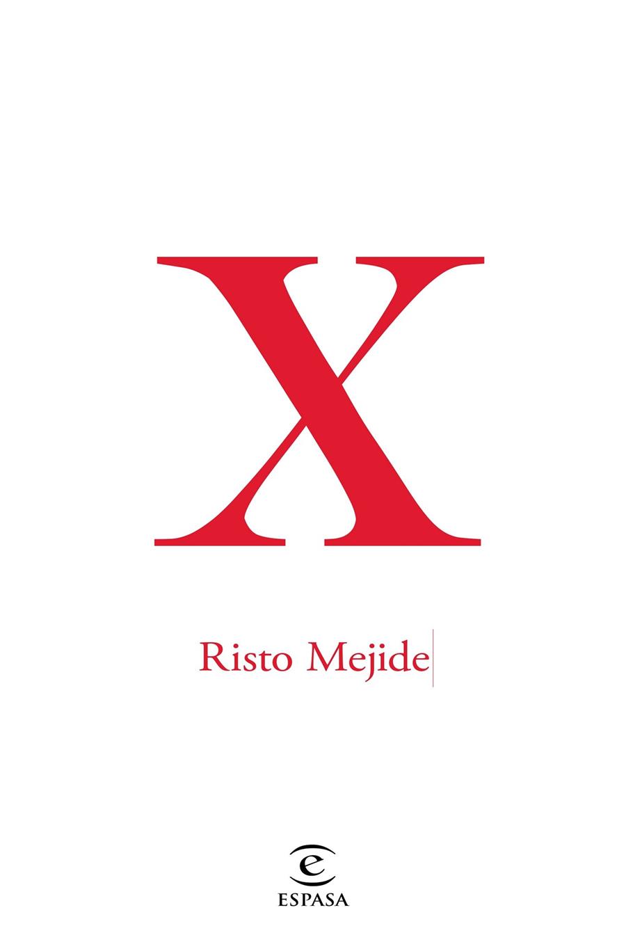 X (CAST) | 9788467047431 | MEJIDE, RISTO