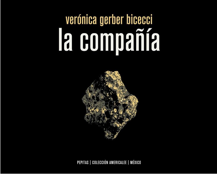 COMPAÑIA, LA  | 9788417386795 | GERBER BICECCI, VERONICA