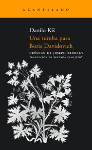 TUMBA PARA BORIS DAVIDOVICH, UNA | 9788496489721 | KIS, DANILO