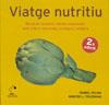 VIATGE NUTRITIU | 9788495705389 | CELMA, ISABEL - TOLOSANA, MONTSE L.