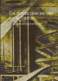 DE COSAS QUE SE VEN EN LA TIERRA | 9789875842816 | PRADA, MANUEL DE