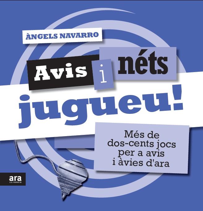 AVIS I NETS JUGUEU! | 9788415224976 | NAVARRO, ANGELS