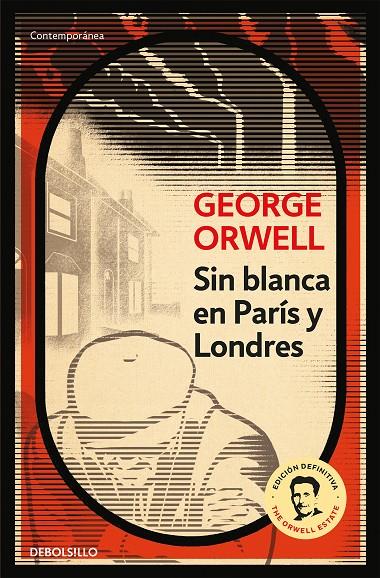 SIN BLANCA EN PARIS Y LONDRES | 9788499890883 | ORWELL, GEORGE