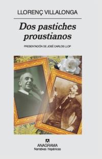 DOS PASTICHES PROUSTIANOS | 9788433971531 | VILLALONGA, LLORENÇ (1897-1980)