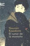 RUMOR DE LA MONTAÑA, EL | 9788496580121 | KAWABATA, YASUNARI