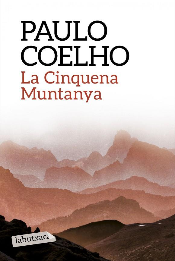 CINQUENA MUNTANYA, LA | 9788499309859 | COELHO, PAULO