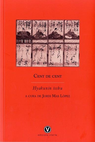 CENT DE CENT. HYAKUNIN ISSHU | 9788493716271 | AAVV; MAS LOPEZ, JORDI (ED.)