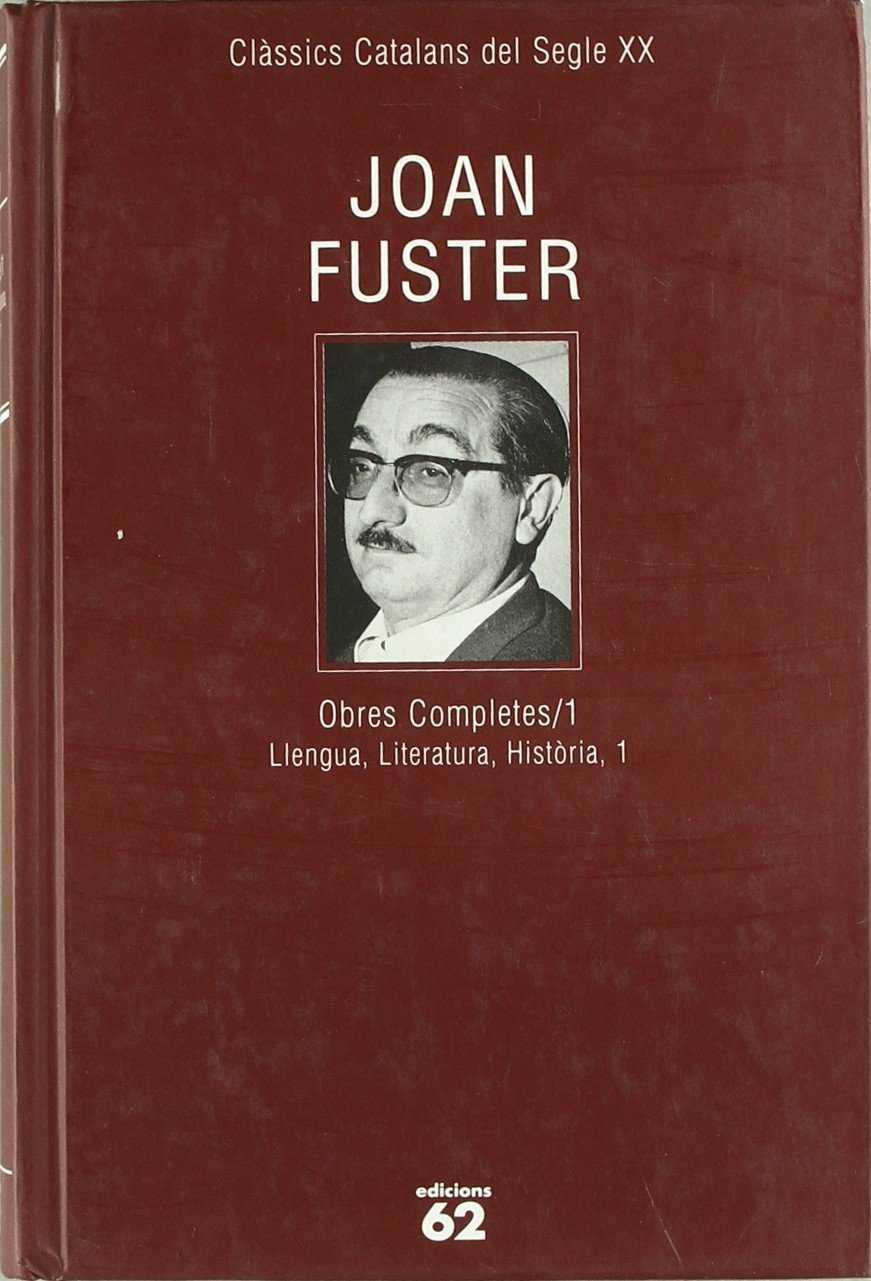 OBRES COMPLETES JOAN FUSTER 1 | 9788429701593 | FUSTER ORTELLS, JOAN