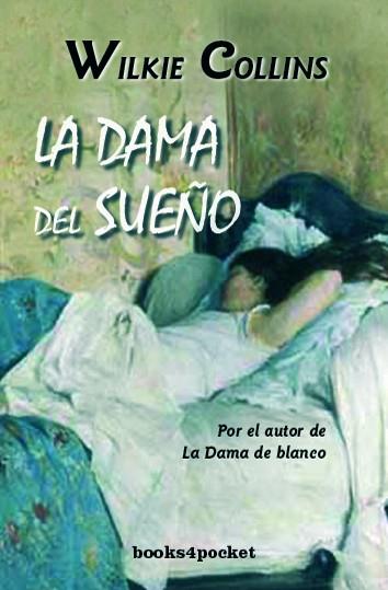 DAMA DEL SUEÑO, LA | 9788492516018 | COLLINS, WILKIE