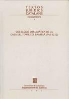 COL.LECCIO DIPLOMATICA DE LA CASA DEL TEMPLE BARBE | 9788439343578 | DEP. JUSTICIA